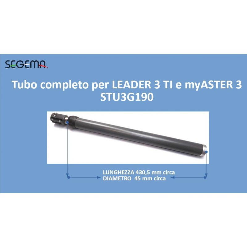 Tubo completo per LEADER 3 TI e myASTER 3