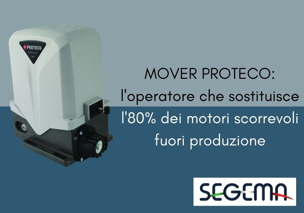 MOVER PROTECO: the operator who replaces 80% of discontinued sliding motors